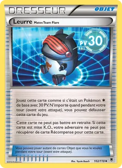 Carte Leurre Matos Team Flare de l'extension Vigueur Spectrale, numéro 102/119