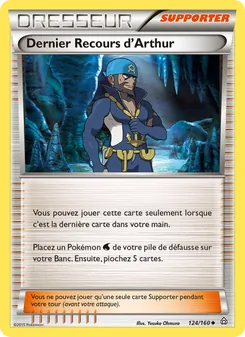 Carte Dernier Recours d'Arthur de l'extension Primo-Choc, numéro 124/160