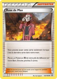 Carte Ruse de Max de l'extension Primo-Choc, numéro 133/160