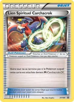 Carte Lien Spirituel Carchacrok de l'extension Promo XY, numéro XY169/211