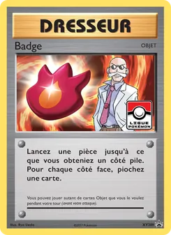 Carte Badge de l'extension Promo XY, numéro XY209/211