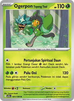 Kartu Ogerpon Topeng Teal dari Ikatan Takdir, nomor 021/139