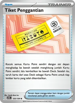 Kartu Tiket Penggantian dari Ikatan Takdir, nomor 125/139