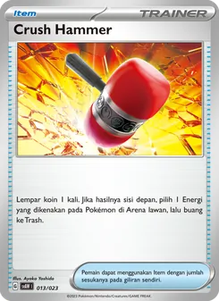 Kartu Crush Hammer dari Quaxly & Mimikyu ex, nomor 013/23
