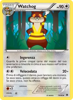 Carta Watchog dell'espansione Nuove Forze, numero 79/98