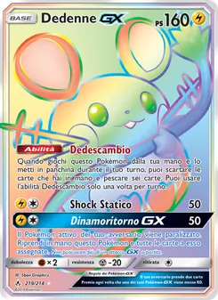 Carta Dedenne GX dell'espansione Legami Inossidabili, numero 219/214
