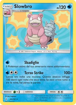 Carta Slowbro dell'espansione Legami Inossidabili, numero 43/214