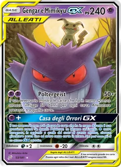 Carta Gengar e Mimikyu GX dell'espansione Gioco di Squadra, numero 53/181