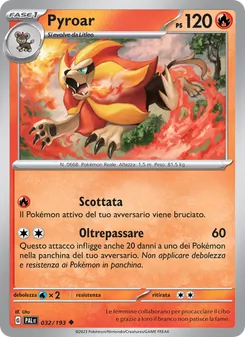 Carta Pyroar dell'espansione Evoluzioni a Paldea, numero 032/193