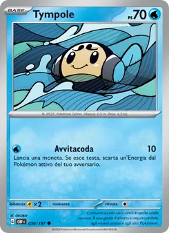 Carta Tympole dell'espansione Ossidiana Infuocata, numero 050/197