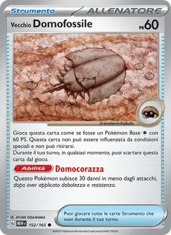Carta Vecchio Domofossile dell'espansione 151, numero 152/165