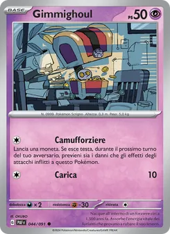 Carta Gimmighoul dell'espansione Destino di Paldea, numero 044/91