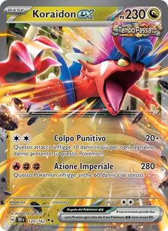 Carta Koraidon-ex dell'espansione Cronoforze, numero 120/162