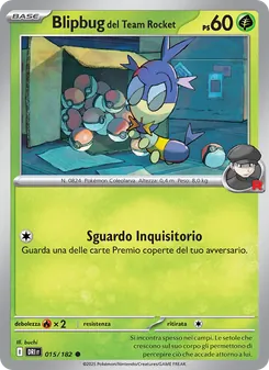 Carta Blipbug del Team Rocket dell'espansione Rivali Predestinati, numero 015/182