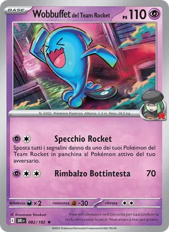 Carta Wobbuffet del Team Rocket dell'espansione Rivali Predestinati, numero 082/182