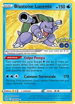 Carta Blastoise Lucente dell'espansione Pokémon GO, numero 018/78