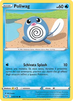 Carta Poliwag dell'espansione Origine Perduta, numero 030/196