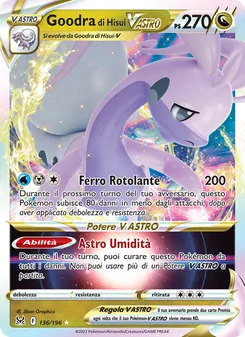 Carta Goodra di Hisui V ASTRO dell'espansione Origine Perduta, numero 136/196