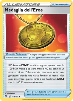 Carta Medaglia dell'Eroe dell'espansione Voltaggio Sfolgorante, numero 152/185