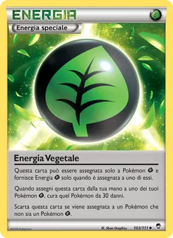Carta Energia Vegetale dell'espansione Colpi Furiosi, numero 103/111