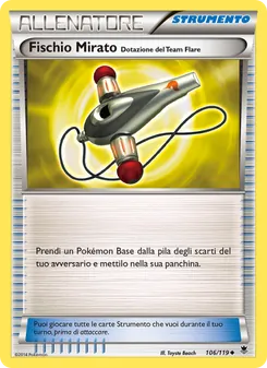 Carta Fischio Mirato [Dotazione del Team Flare] dell'espansione Forze Spettrali, numero 106/119