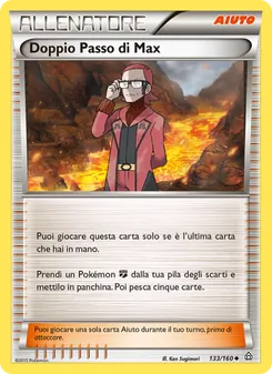 Carta Doppio Passo di Max dell'espansione Scontro Primordiale, numero 133/160